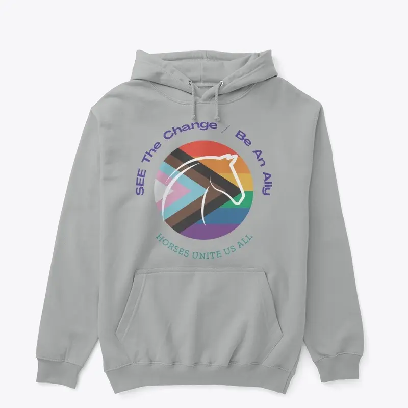 Horses Unite Us All Hoodie